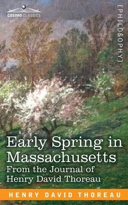 Early Spring in Massachusetts: From the Journal of Henry David Thoreau Subscription
