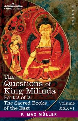 The Questions of King Milinda, Part 2 of 2