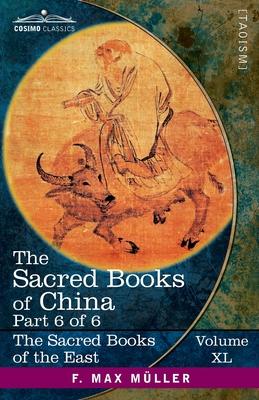 The Sacred Books of China, Part 6 of 6: The Texts of Taoism, Part 2 of 2-The Writings of Kwang Tze, (Books XVII-XXXIII), The Ti-Shang Tractate of Act