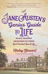 Jane Austen's Genius Guide to Life: On Love, Friendship, and Becoming the Person God Created You to Be Subscription