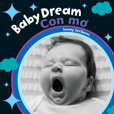 Baby Dream (Bilingual Vietnamese & English) Subscription