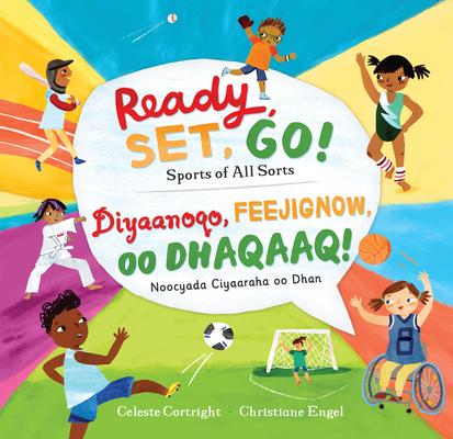 Ready, Set, Go! (Bilingual Somali & English): Sports of All Sorts