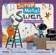 Scrap Metal Swan: A River Clean-Up Story Subscription