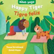 Yoga Tots: Happy Tiger / Nios Yoga: Tigre Feliz Subscription