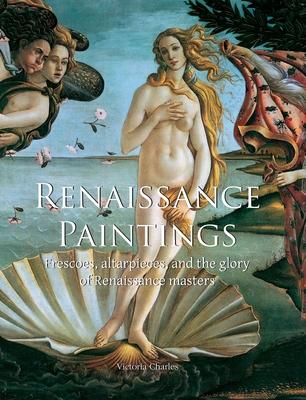 Renaissance Paintings: Frescoes, altarpieces, and the glory of Renaissance masters Subscription