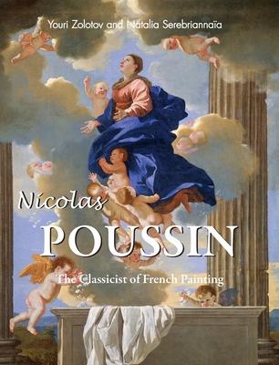 Nicolas Poussin: The Classicist of French Painting Subscription
