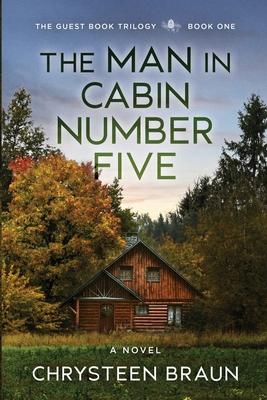 The Man in Cabin Number Five: Book One