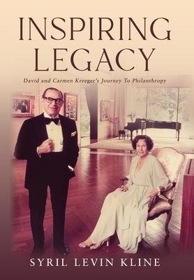 Inspiring Legacy: David and Carmen Kreeger's Journey To Philanthropy