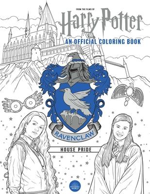 Harry Potter: Ravenclaw House Pride: The Official Coloring Book: (Gifts Books for Harry Potter Fans, Adult Coloring Books)