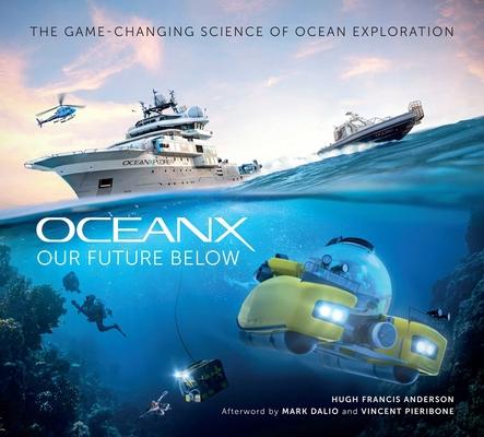 Our Future Below: The Game-Changing Science of Ocean Exploration Subscription