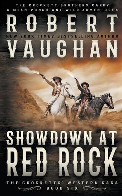 Showdown At Red Rock: A Classic Western