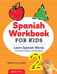 Spanish Workbook for Kids: Learn Spanish Words for Colors, Shapes, and Numbers Subscription