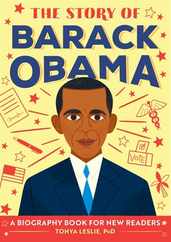 The Story of Barack Obama: An Inspiring Biography for Young Readers Subscription