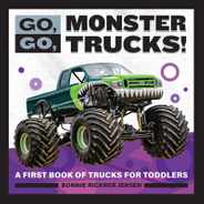 Go, Go, Monster Trucks!: A First Book of Trucks for Toddlers Subscription