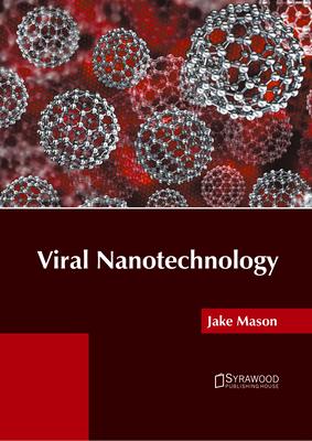 Viral Nanotechnology