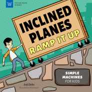 Inclined Planes Ramp It Up: Simple Machines for Kids Subscription