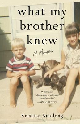 What My Brother Knew: A Memoir Subscription