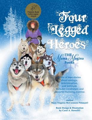 Four Legged Heroes