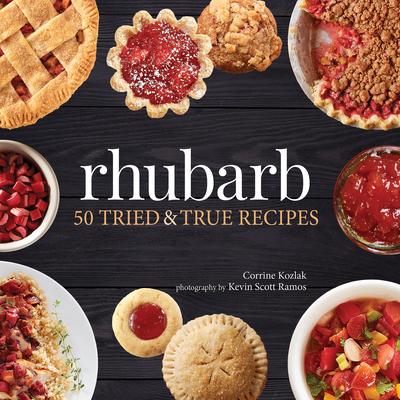 Rhubarb: 50 Tried & True Recipes Subscription