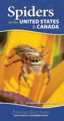 Spiders of the United States & Canada: Easily Identify 158 Common Species Subscription