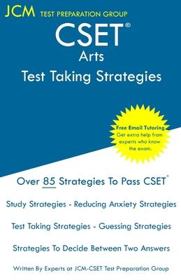 CSET Art - Test Taking Strategies: CSET 140 and CSET 141 - Free Online Tutoring - New 2020 Edition - The latest strategies to pass your exam.