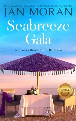 Seabreeze Gala