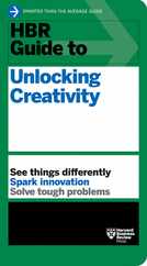 HBR Guide to Unlocking Creativity Subscription