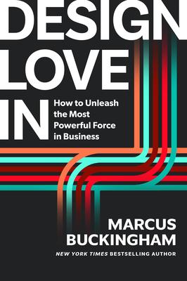 Design Love in: How to Unleash the Most Powerful Force in Business Subscription