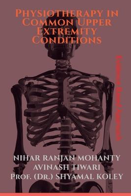 Physiotherapy in Common Upper Extremity Conditions Subscription
