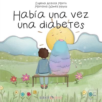 Haba una vez una diabetes