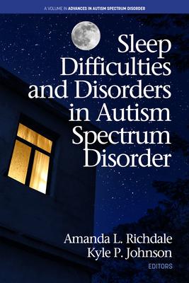 Sleep Difficulties and Disorders in Autism Spectrum Disorder Subscription