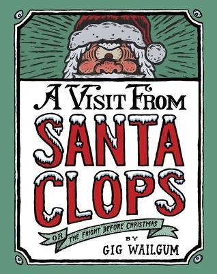 A Visit from Santa Clops: The Fright Before Christmas