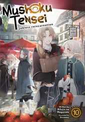 Mushoku Tensei: Jobless Reincarnation (Light Novel) Vol. 10 Subscription