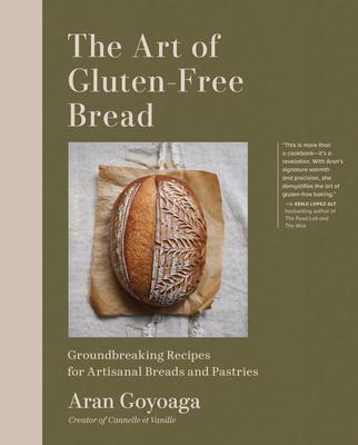 The Art of Gluten-Free Bread: Groundbreaking Recipes for Artisanal Breads and Pastries Subscription