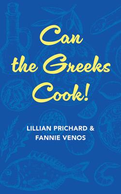 Can the Greeks Cook