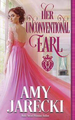 Her Unconventional Earl