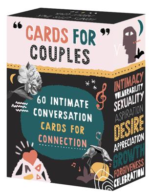 Cards for Couples: 54 Prompts for Intimate Conversations