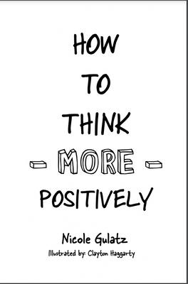 How to Think More Positively