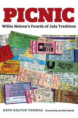 Picnic: Willie Nelson's Fourth of July Tradition