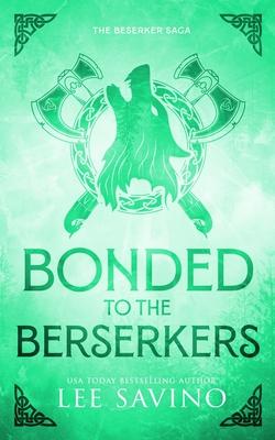 Bonded to the Berserkers Discreet Edition Subscription