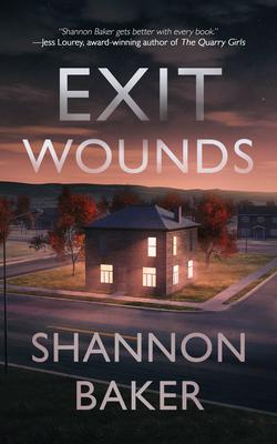 Exit Wounds