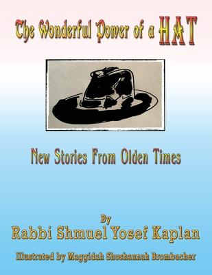 The Wonderful Power of a Hat: New Stories From Olden Times Subscription