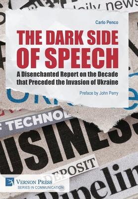 The Dark Side of Speech