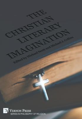 The Christian Literary Imagination