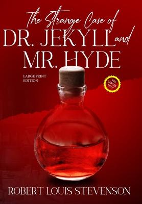 The Strange Case of Dr. Jekyll and Mr. Hyde (Annotated, Large Print) Subscription