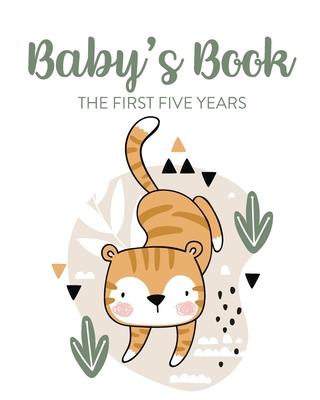 Baby's Book The First Five Years: Memory Keeper First Time Parent As You Grow Baby Shower Gift