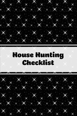 House Hunting Checklist: New Home Buying, Keep Track Of Important Property Details, Features & Notes, Real Estate Homes Buyers, Notebook, Prope
