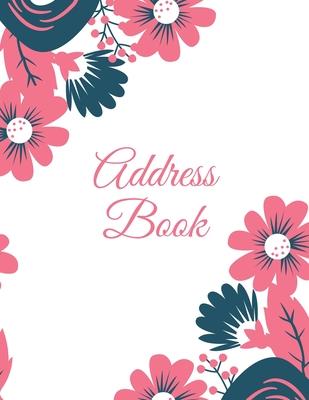 Address Book: Alphabetical Contact & Phone Numbers Information Pages, Telephone Organizer Notebook, Use Every Day, Record Addresses