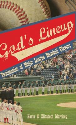 God's Lineup: Testimonies of Major League Baseball Players