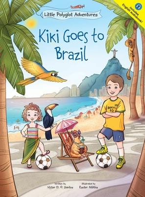 Kiki Goes to Brazil: Children's Picture Book Subscription